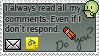 I read comments!!